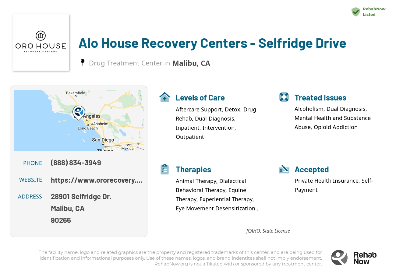 Helpful reference information for Alo House Recovery Centers - Selfridge Drive, a drug treatment center in California located at: 28901 Selfridge Dr., Malibu, CA, 90265, including phone numbers, official website, and more. Listed briefly is an overview of Levels of Care, Therapies Offered, Issues Treated, and accepted forms of Payment Methods.
