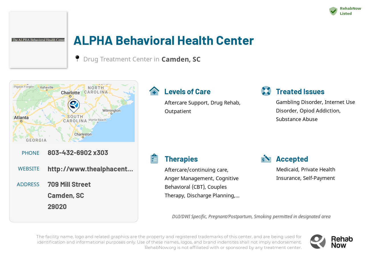 Helpful reference information for ALPHA Behavioral Health Center, a drug treatment center in South Carolina located at: 709 Mill Street, Camden, SC 29020, including phone numbers, official website, and more. Listed briefly is an overview of Levels of Care, Therapies Offered, Issues Treated, and accepted forms of Payment Methods.