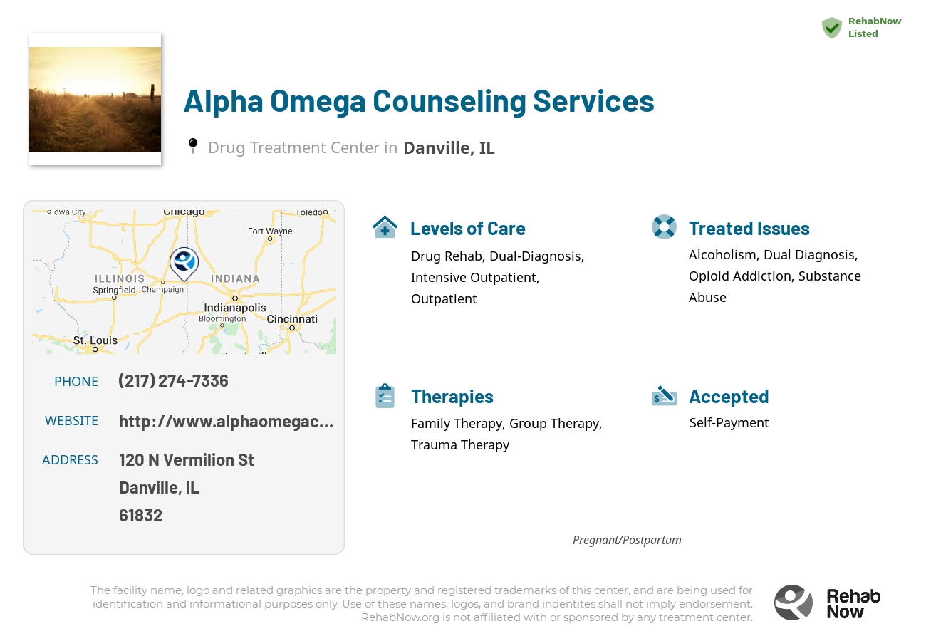 Helpful reference information for Alpha Omega Counseling Services, a drug treatment center in Illinois located at: 120 N Vermilion St, Danville, IL 61832, including phone numbers, official website, and more. Listed briefly is an overview of Levels of Care, Therapies Offered, Issues Treated, and accepted forms of Payment Methods.
