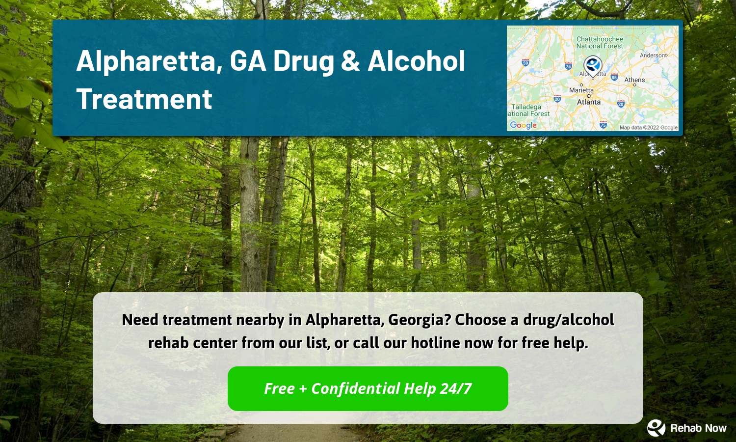 Need treatment nearby in Alpharetta, Georgia? Choose a drug/alcohol rehab center from our list, or call our hotline now for free help.