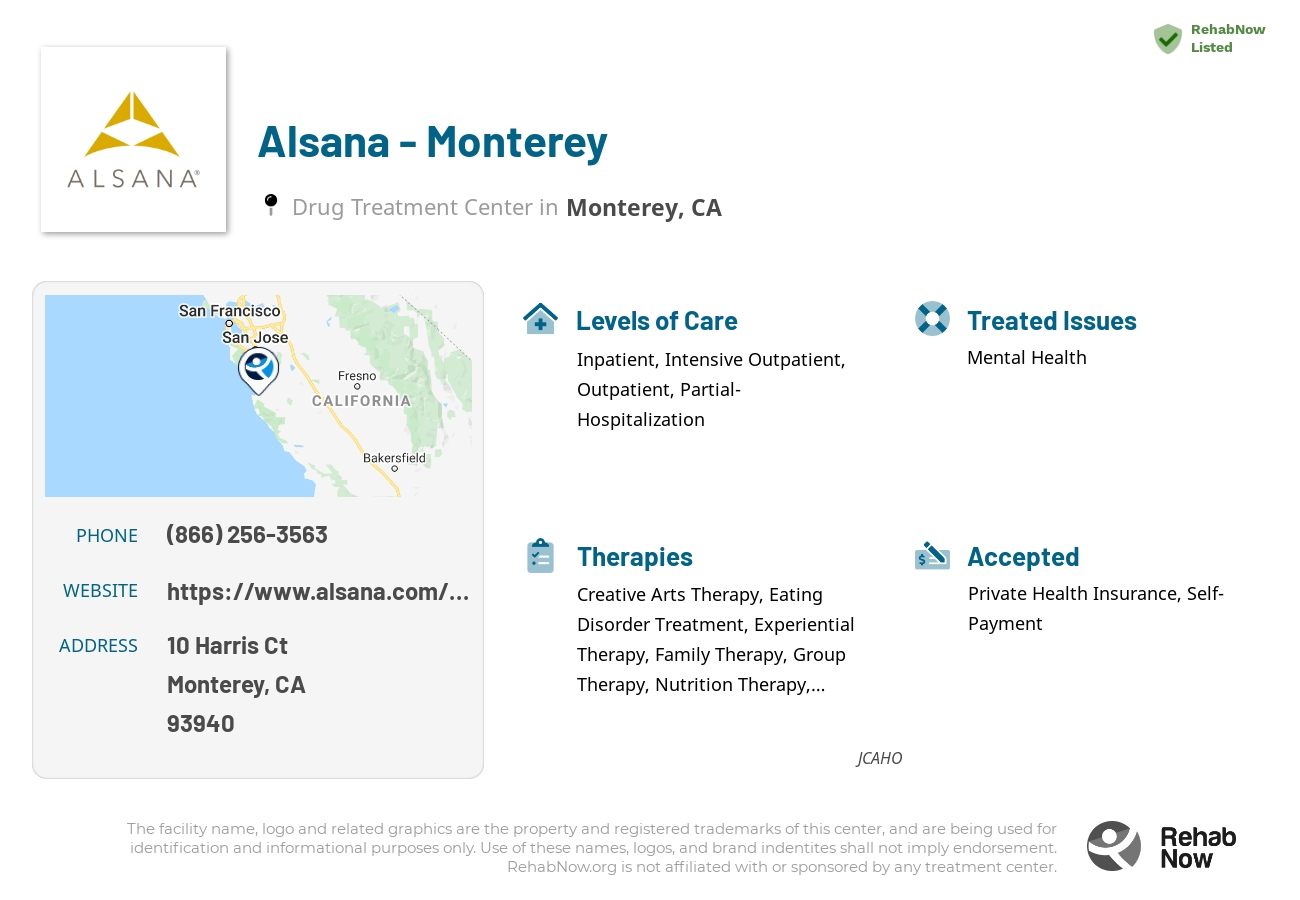 Helpful reference information for Alsana - Monterey, a drug treatment center in California located at: 10 Harris Ct building c, Monterey, CA, 93940, including phone numbers, official website, and more. Listed briefly is an overview of Levels of Care, Therapies Offered, Issues Treated, and accepted forms of Payment Methods.