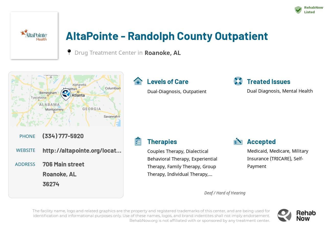 Helpful reference information for AltaPointe - Randolph County Outpatient, a drug treatment center in Alabama located at: 706 Main street, Roanoke, AL, 36274, including phone numbers, official website, and more. Listed briefly is an overview of Levels of Care, Therapies Offered, Issues Treated, and accepted forms of Payment Methods.