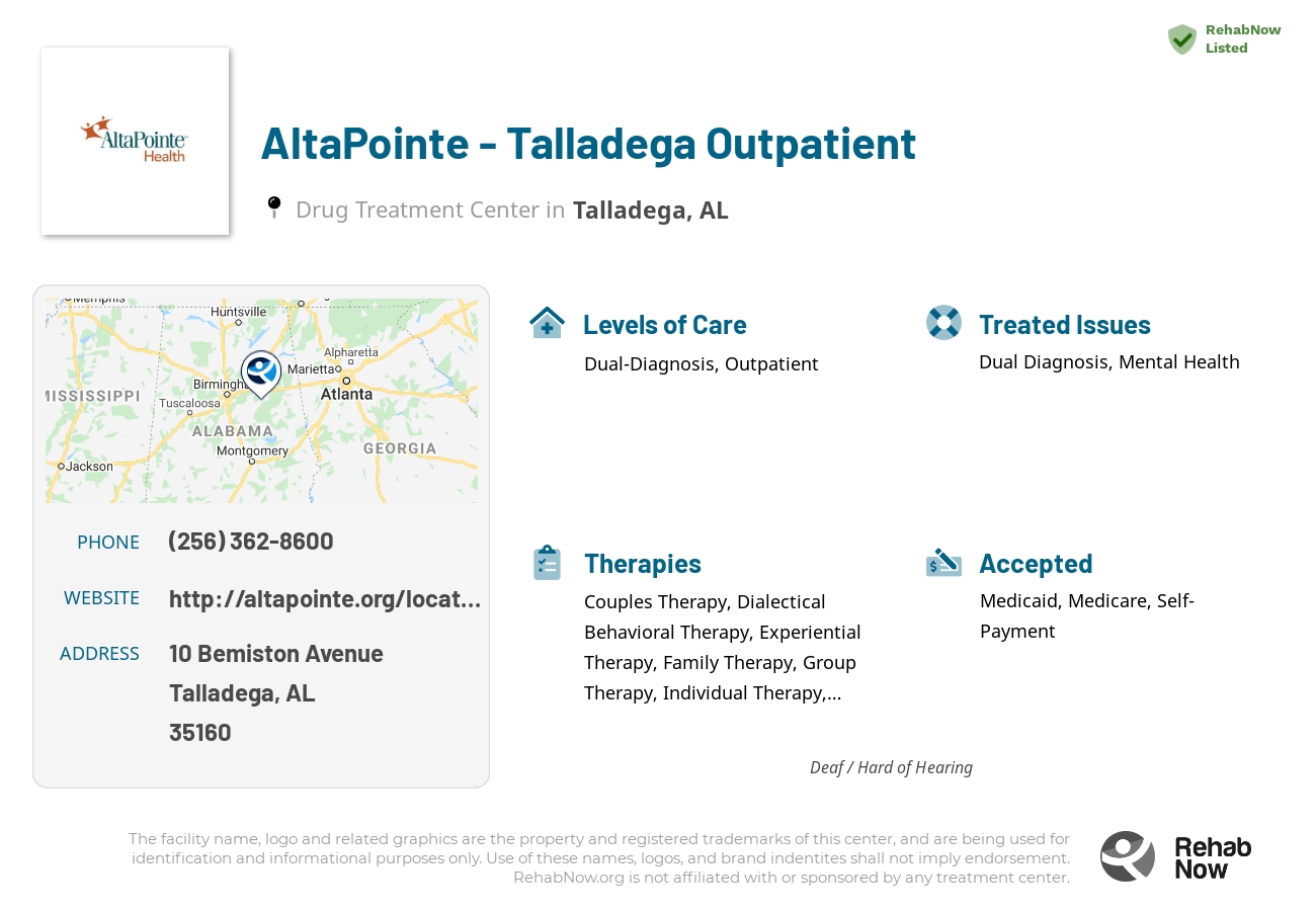 Helpful reference information for AltaPointe - Talladega Outpatient, a drug treatment center in Alabama located at: 10 Bemiston Avenue, Talladega, AL, 35160, including phone numbers, official website, and more. Listed briefly is an overview of Levels of Care, Therapies Offered, Issues Treated, and accepted forms of Payment Methods.