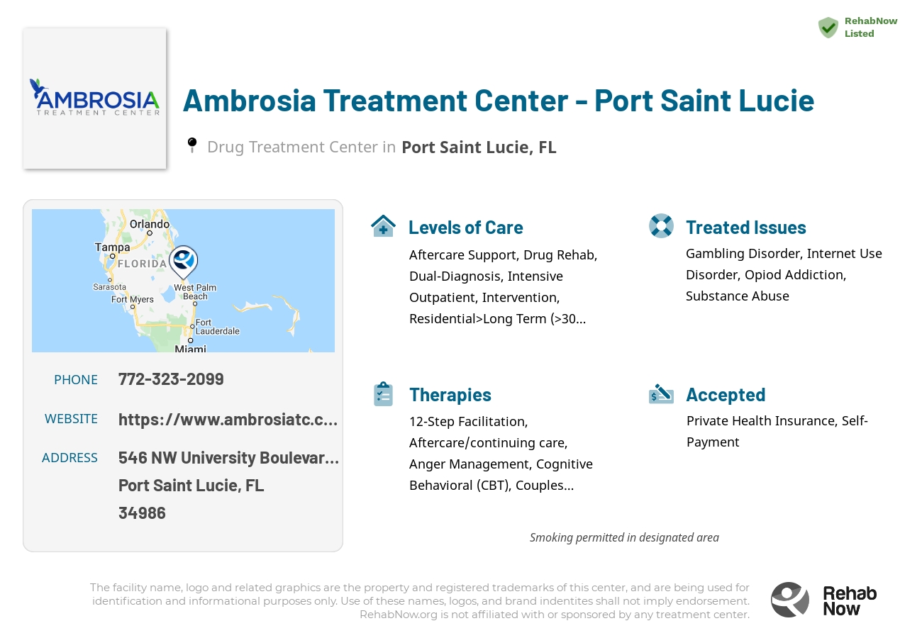 Helpful reference information for Ambrosia Treatment Center - Port Saint Lucie, a drug treatment center in Florida located at: 546 NW University Boulevard Suite 103, Port Saint Lucie, FL 34986, including phone numbers, official website, and more. Listed briefly is an overview of Levels of Care, Therapies Offered, Issues Treated, and accepted forms of Payment Methods.