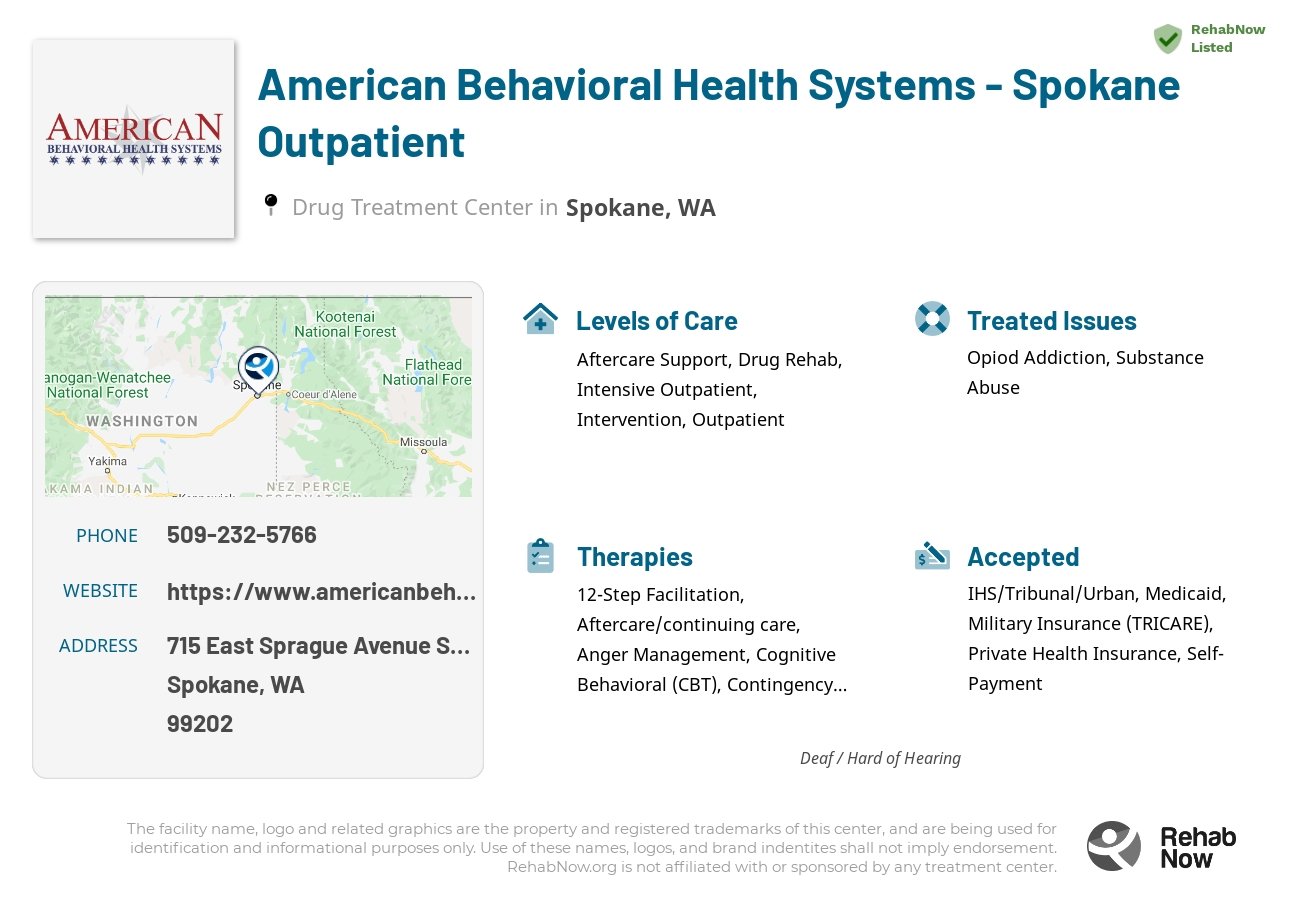 Helpful reference information for American Behavioral Health Systems  - Spokane Outpatient, a drug treatment center in Washington located at: 715 East Sprague Avenue  Suite 107, Spokane, WA 99202, including phone numbers, official website, and more. Listed briefly is an overview of Levels of Care, Therapies Offered, Issues Treated, and accepted forms of Payment Methods.