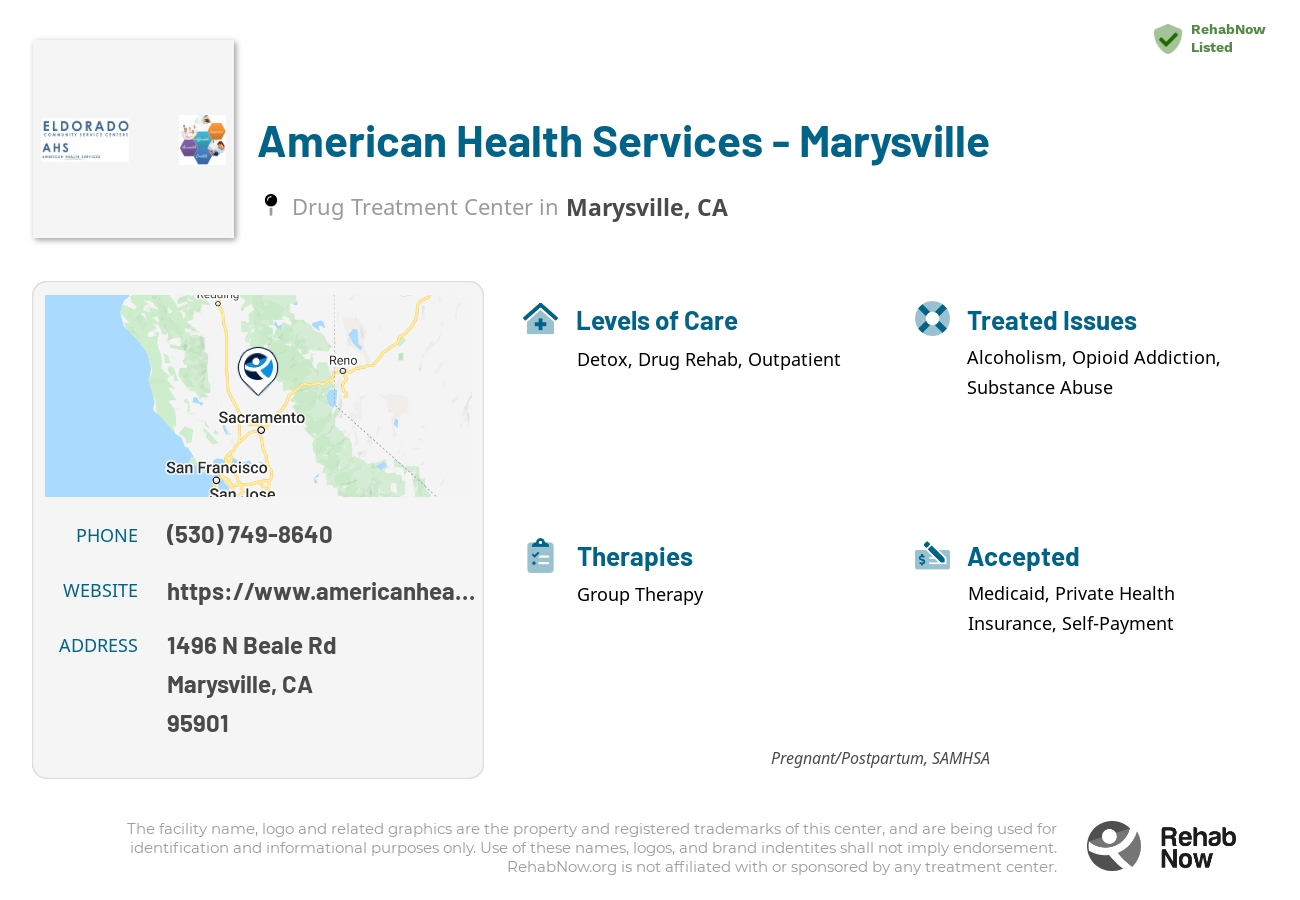 Helpful reference information for American Health Services - Marysville, a drug treatment center in California located at: 1496 N Beale Rd, Marysville, CA 95901, including phone numbers, official website, and more. Listed briefly is an overview of Levels of Care, Therapies Offered, Issues Treated, and accepted forms of Payment Methods.