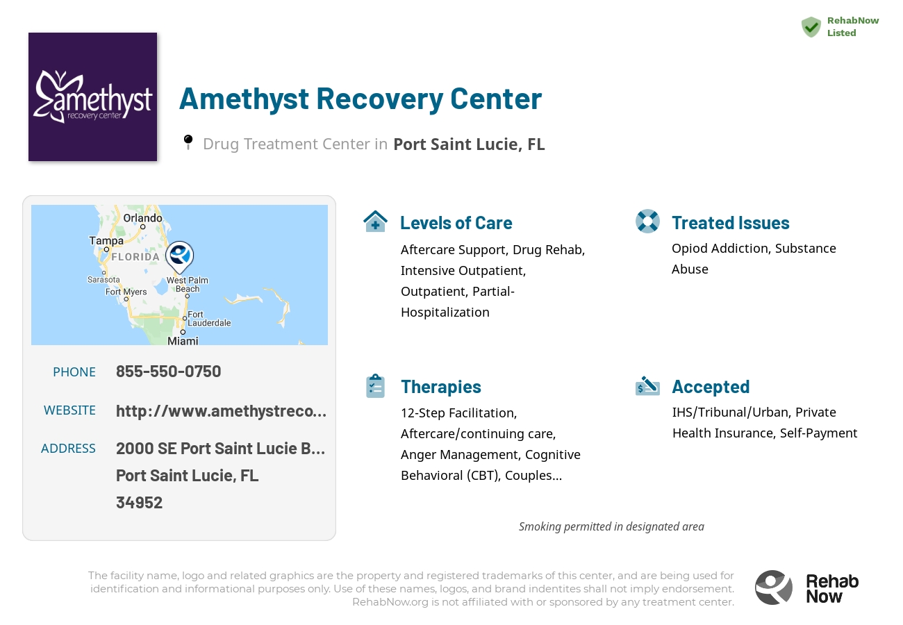 Helpful reference information for Amethyst Recovery Center, a drug treatment center in Florida located at: 2000 SE Port Saint Lucie Boulevard, Port Saint Lucie, FL 34952, including phone numbers, official website, and more. Listed briefly is an overview of Levels of Care, Therapies Offered, Issues Treated, and accepted forms of Payment Methods.