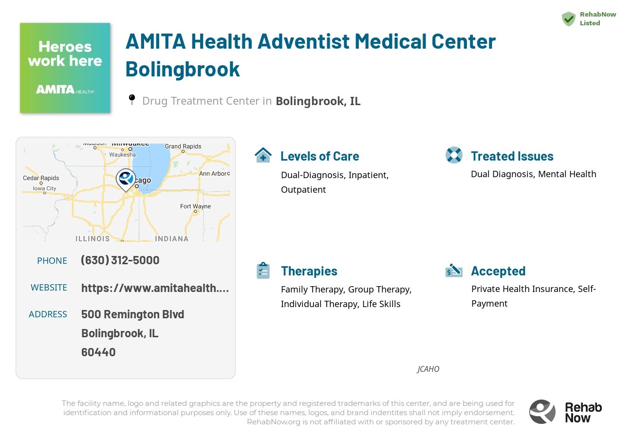 Helpful reference information for AMITA Health Adventist Medical Center Bolingbrook, a drug treatment center in Illinois located at: 500 Remington Blvd, Bolingbrook, IL 60440, including phone numbers, official website, and more. Listed briefly is an overview of Levels of Care, Therapies Offered, Issues Treated, and accepted forms of Payment Methods.