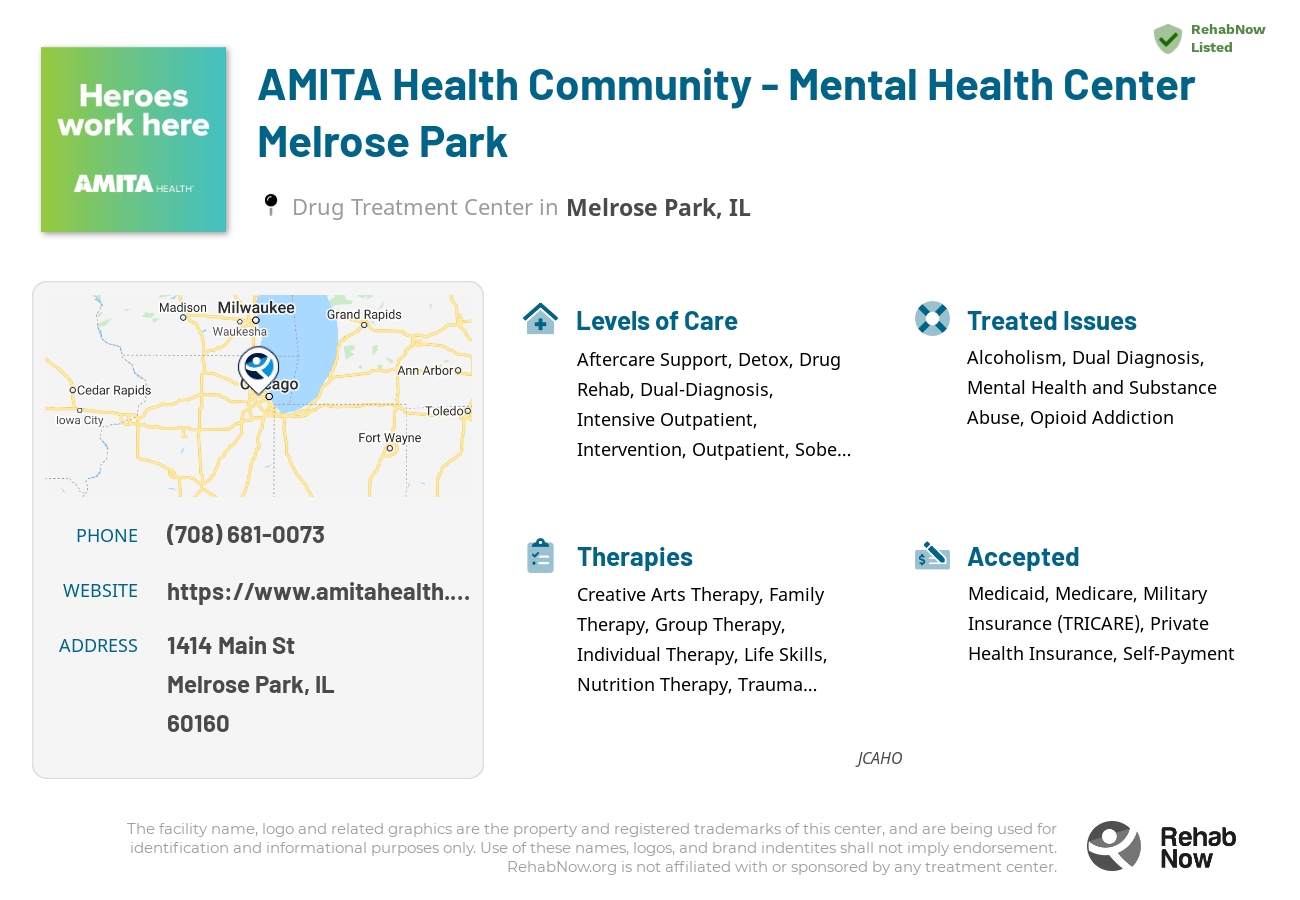 Helpful reference information for AMITA Health Community - Mental Health Center Melrose Park, a drug treatment center in Illinois located at: 1414 Main St, Melrose Park, IL 60160, including phone numbers, official website, and more. Listed briefly is an overview of Levels of Care, Therapies Offered, Issues Treated, and accepted forms of Payment Methods.