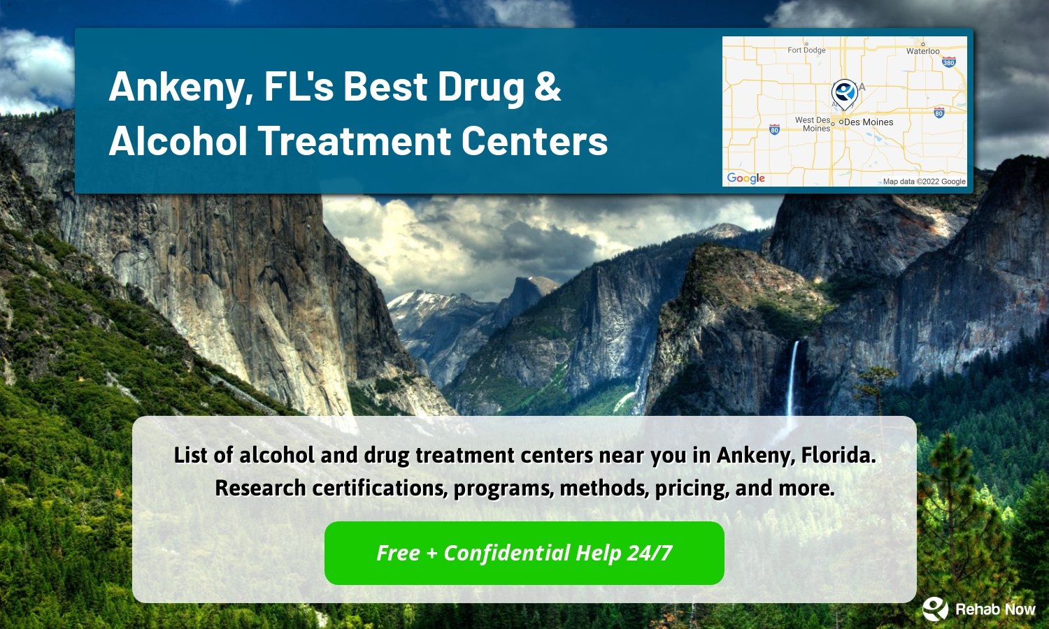 List of alcohol and drug treatment centers near you in Ankeny, Florida. Research certifications, programs, methods, pricing, and more.