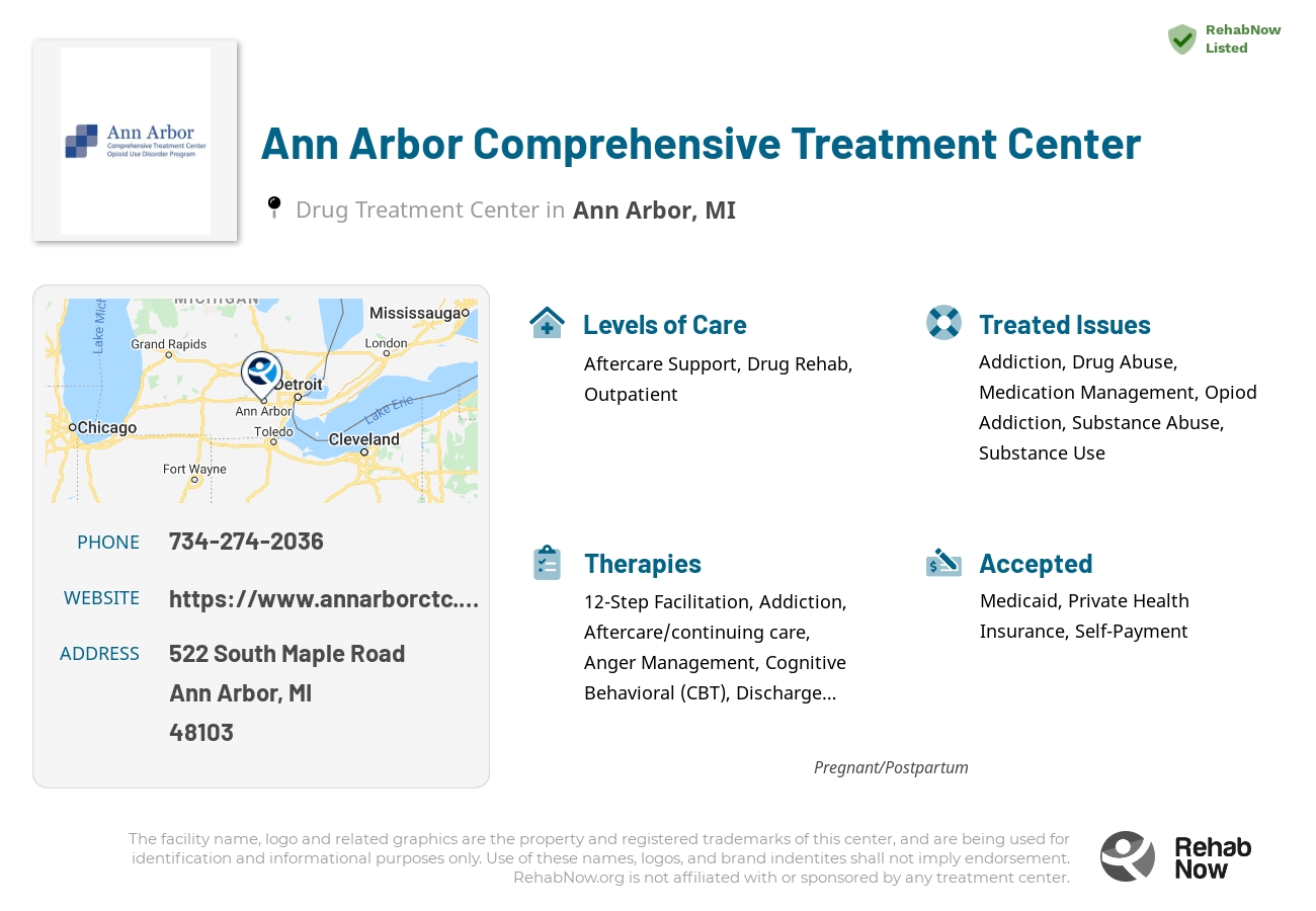 Helpful reference information for Ann Arbor Comprehensive Treatment Center, a drug treatment center in Michigan located at: 522 South Maple Road, Ann Arbor, MI 48103, including phone numbers, official website, and more. Listed briefly is an overview of Levels of Care, Therapies Offered, Issues Treated, and accepted forms of Payment Methods.