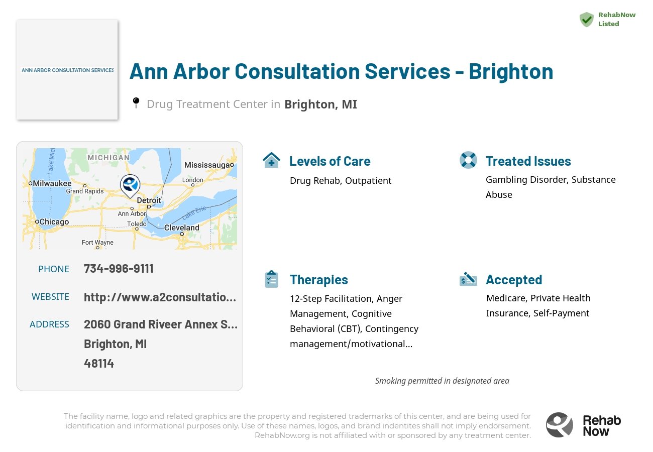 Helpful reference information for Ann Arbor Consultation Services - Brighton, a drug treatment center in Michigan located at: 2060 Grand Riveer Annex Suite 700, Brighton, MI 48114, including phone numbers, official website, and more. Listed briefly is an overview of Levels of Care, Therapies Offered, Issues Treated, and accepted forms of Payment Methods.