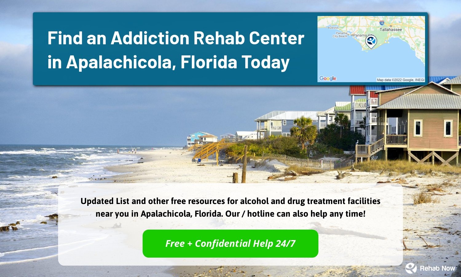  Updated List and other free resources for alcohol and drug treatment facilities near you in Apalachicola, Florida. Our / hotline can also help any time!
