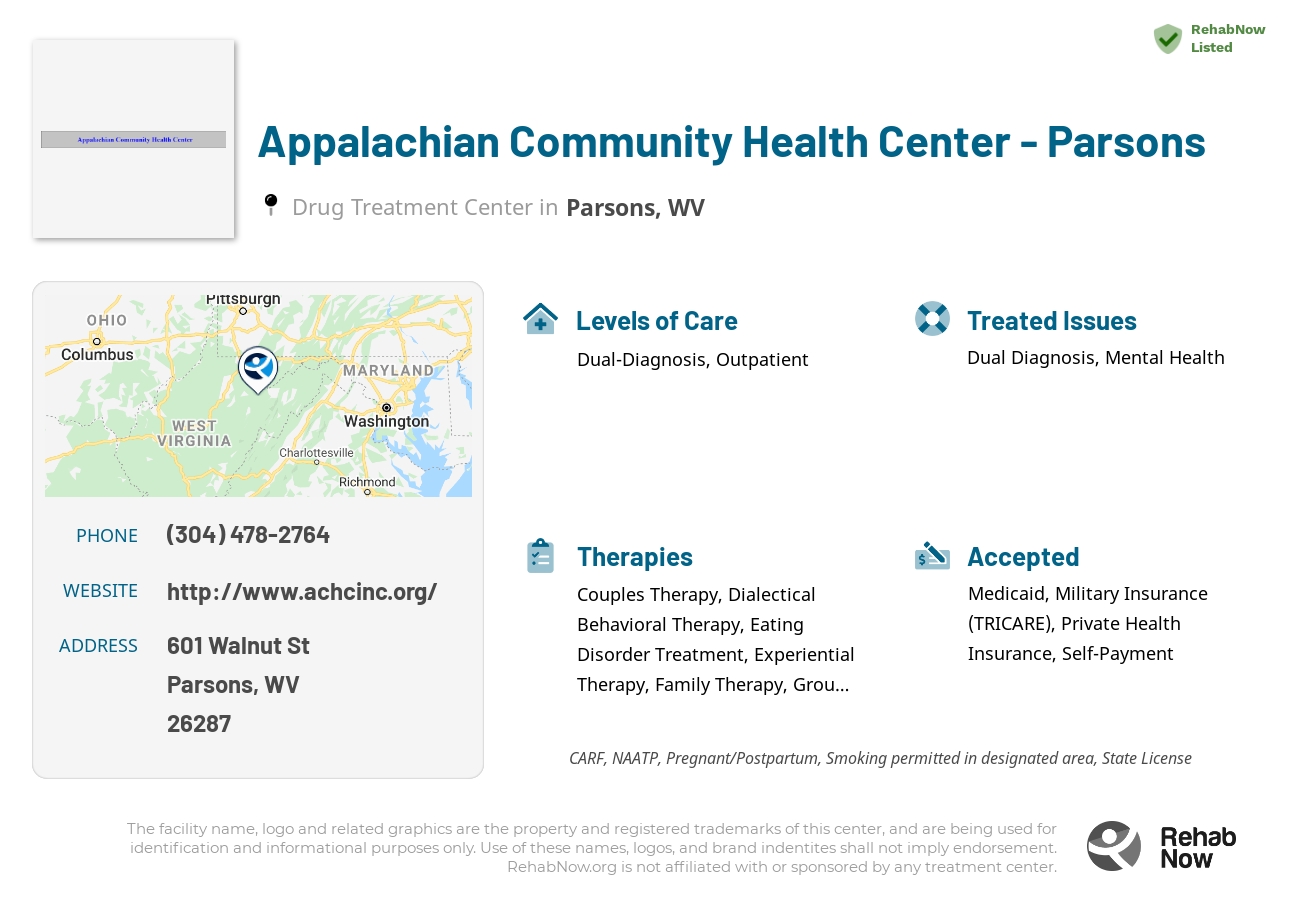 Helpful reference information for Appalachian Community Health Center - Parsons, a drug treatment center in West Virginia located at: 601 Walnut St, Parsons, WV 26287, including phone numbers, official website, and more. Listed briefly is an overview of Levels of Care, Therapies Offered, Issues Treated, and accepted forms of Payment Methods.