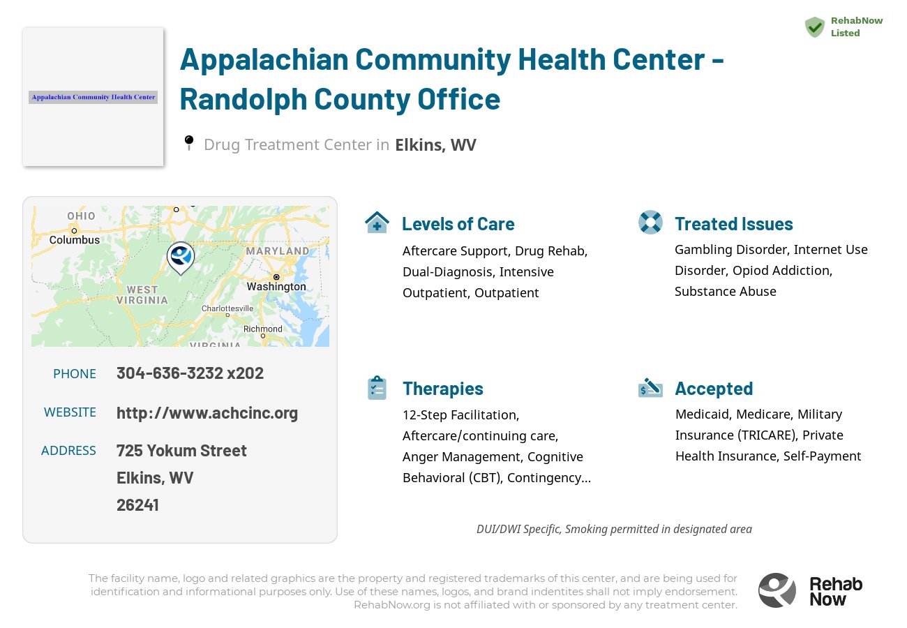 Helpful reference information for Appalachian Community Health Center - Randolph County Office, a drug treatment center in West Virginia located at: 725 Yokum Street, Elkins, WV 26241, including phone numbers, official website, and more. Listed briefly is an overview of Levels of Care, Therapies Offered, Issues Treated, and accepted forms of Payment Methods.