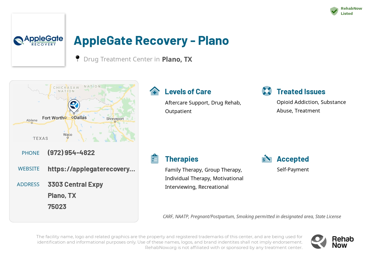 Helpful reference information for AppleGate Recovery - Plano, a drug treatment center in Texas located at: 3303 Central Expy, Plano, TX 75023, including phone numbers, official website, and more. Listed briefly is an overview of Levels of Care, Therapies Offered, Issues Treated, and accepted forms of Payment Methods.
