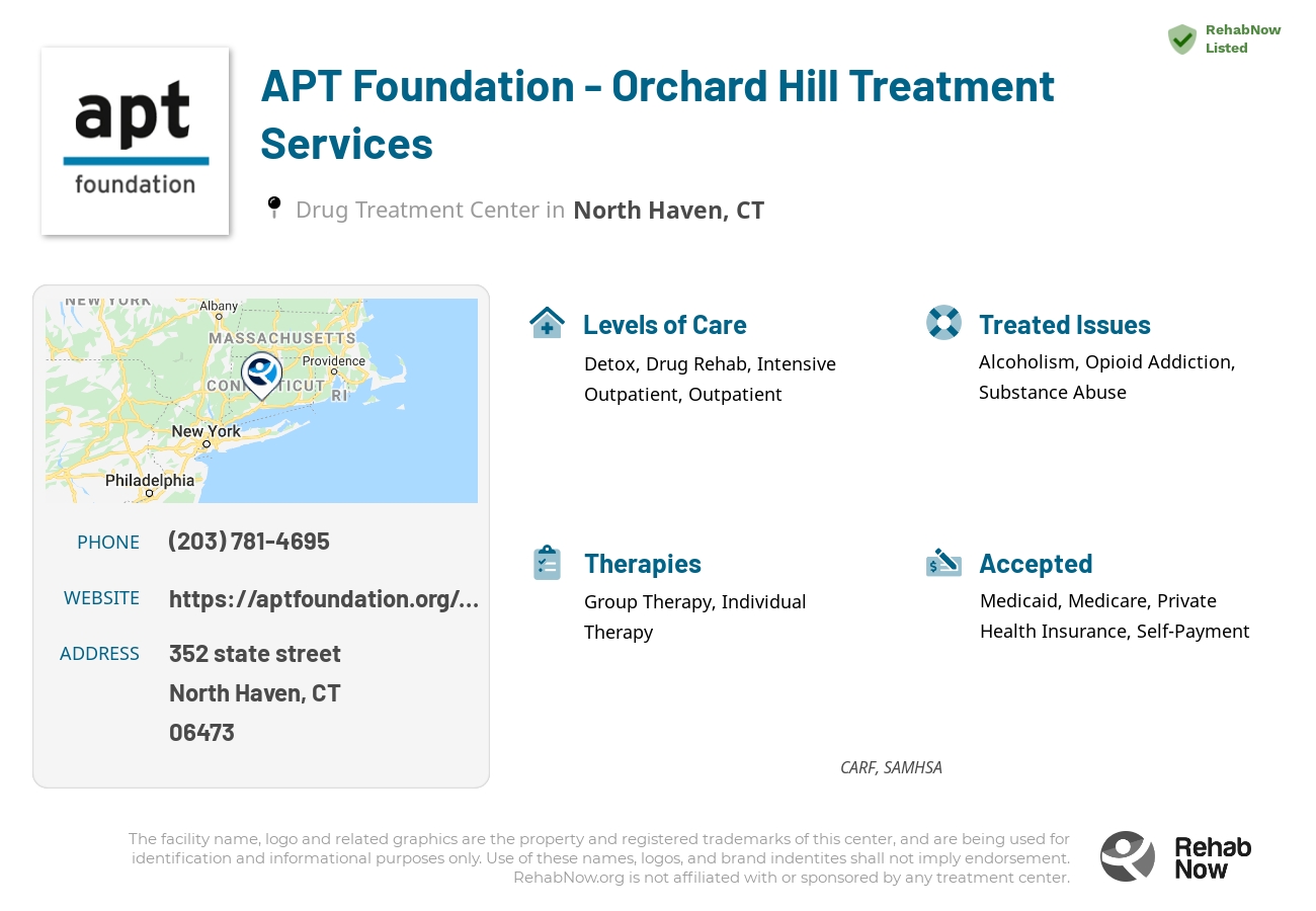 Helpful reference information for APT Foundation - Orchard Hill Treatment Services, a drug treatment center in Connecticut located at: 352 state street, North Haven, CT, 06473, including phone numbers, official website, and more. Listed briefly is an overview of Levels of Care, Therapies Offered, Issues Treated, and accepted forms of Payment Methods.