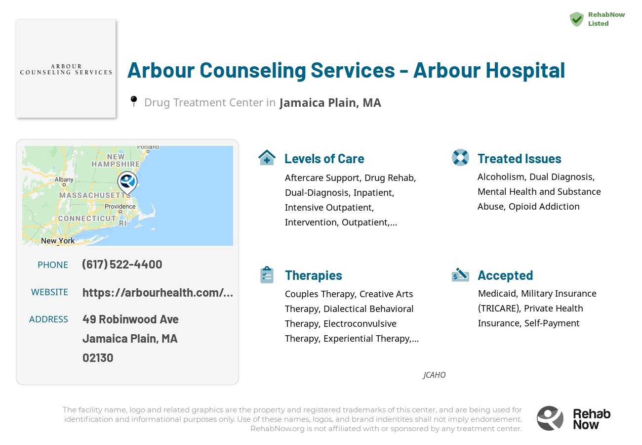 Helpful reference information for Arbour Counseling Services - Arbour Hospital, a drug treatment center in Massachusetts located at: 49 Robinwood Ave, Jamaica Plain, MA 02130, including phone numbers, official website, and more. Listed briefly is an overview of Levels of Care, Therapies Offered, Issues Treated, and accepted forms of Payment Methods.