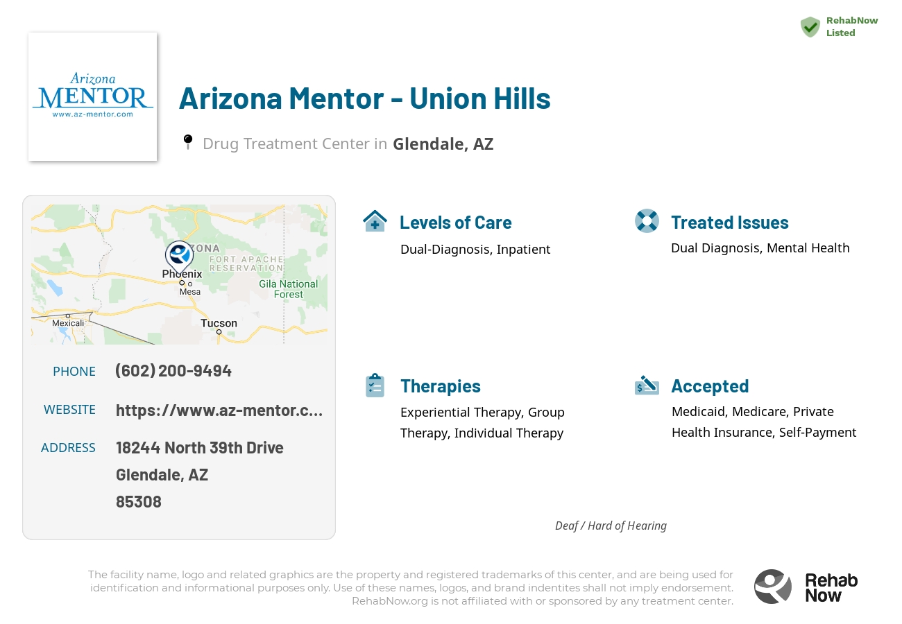 Helpful reference information for Arizona Mentor - Union Hills, a drug treatment center in Arizona located at: 18244 18244 North 39th Drive, Glendale, AZ 85308, including phone numbers, official website, and more. Listed briefly is an overview of Levels of Care, Therapies Offered, Issues Treated, and accepted forms of Payment Methods.