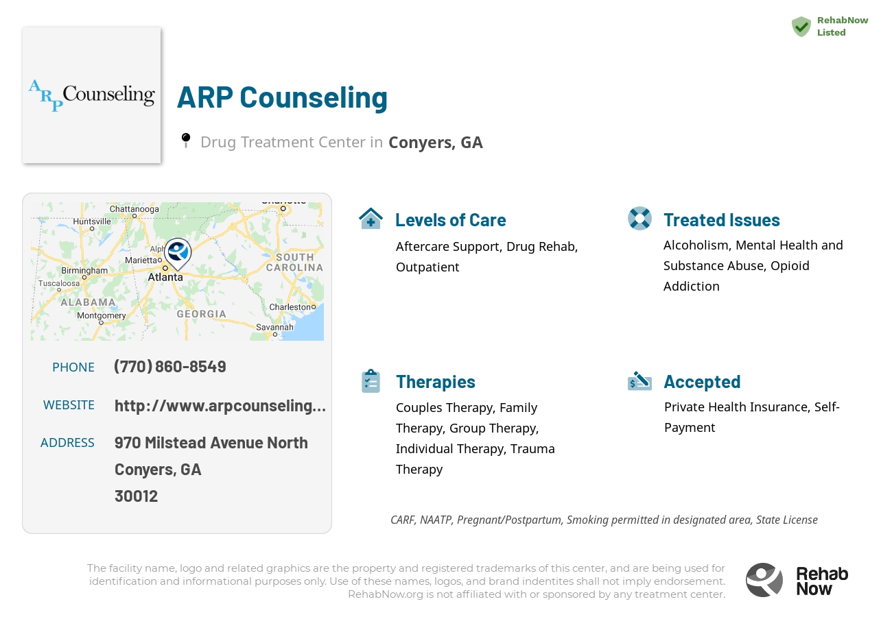 Helpful reference information for ARP Counseling, a drug treatment center in Georgia located at: 970 970 Milstead Avenue North, Conyers, GA 30012, including phone numbers, official website, and more. Listed briefly is an overview of Levels of Care, Therapies Offered, Issues Treated, and accepted forms of Payment Methods.
