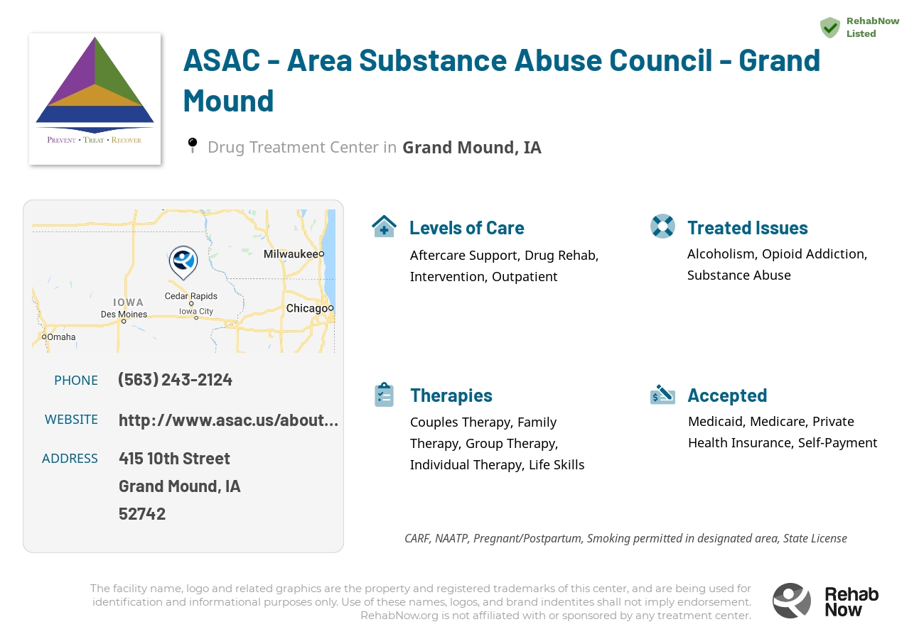 Helpful reference information for ASAC - Area Substance Abuse Council - Grand Mound, a drug treatment center in Iowa located at: 415 10th Street, Grand Mound, IA, 52742, including phone numbers, official website, and more. Listed briefly is an overview of Levels of Care, Therapies Offered, Issues Treated, and accepted forms of Payment Methods.