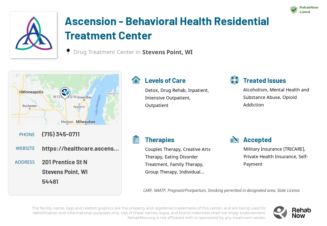 Helpful reference information for Ascension - Behavioral Health Residential Treatment Center, a drug treatment center in Wisconsin located at: 201 Prentice St N, Stevens Point, WI 54481, including phone numbers, official website, and more. Listed briefly is an overview of Levels of Care, Therapies Offered, Issues Treated, and accepted forms of Payment Methods.