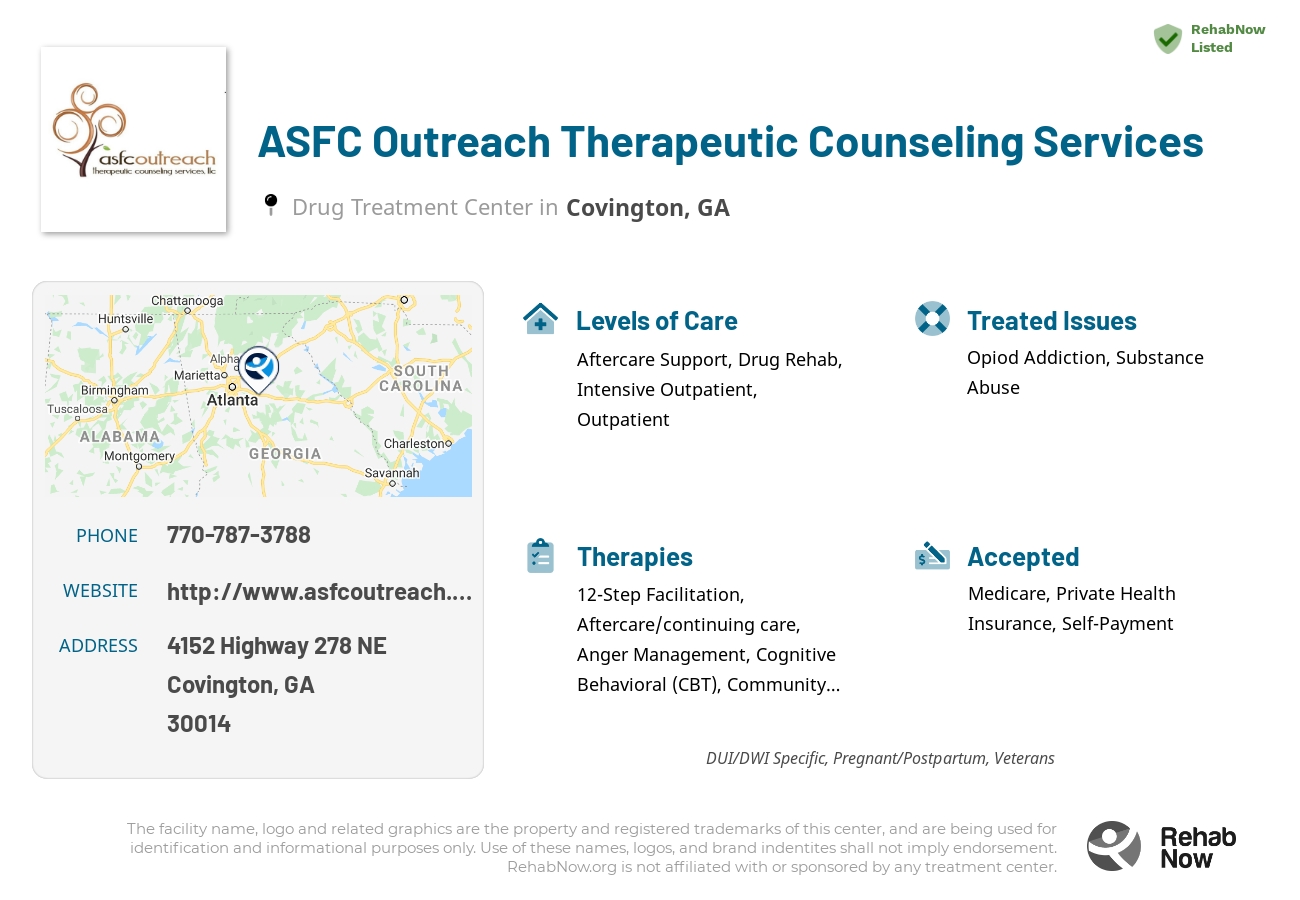 Helpful reference information for ASFC Outreach Therapeutic Counseling Services, a drug treatment center in Georgia located at: 4152 Highway 278 NE, Covington, GA 30014, including phone numbers, official website, and more. Listed briefly is an overview of Levels of Care, Therapies Offered, Issues Treated, and accepted forms of Payment Methods.