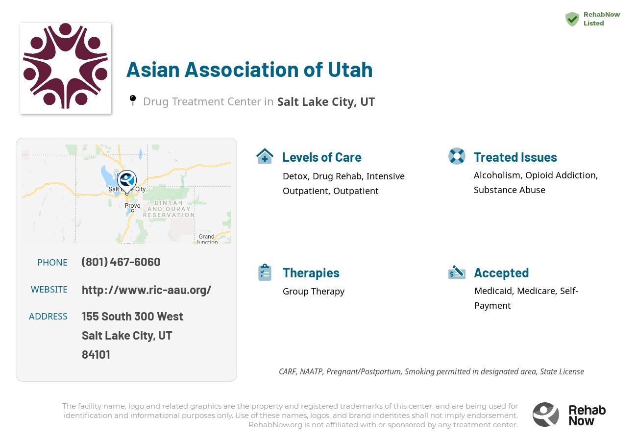 Helpful reference information for Asian Association of Utah, a drug treatment center in Utah located at: 155 155 South 300 West, Salt Lake City, UT 84101, including phone numbers, official website, and more. Listed briefly is an overview of Levels of Care, Therapies Offered, Issues Treated, and accepted forms of Payment Methods.