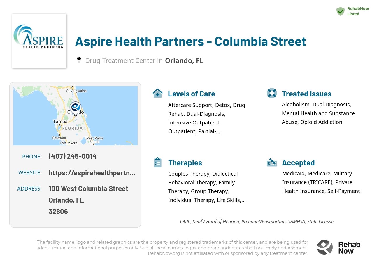 Helpful reference information for Aspire Health Partners - Columbia Street, a drug treatment center in Florida located at: 100 West Columbia Street, Orlando, FL, 32806, including phone numbers, official website, and more. Listed briefly is an overview of Levels of Care, Therapies Offered, Issues Treated, and accepted forms of Payment Methods.