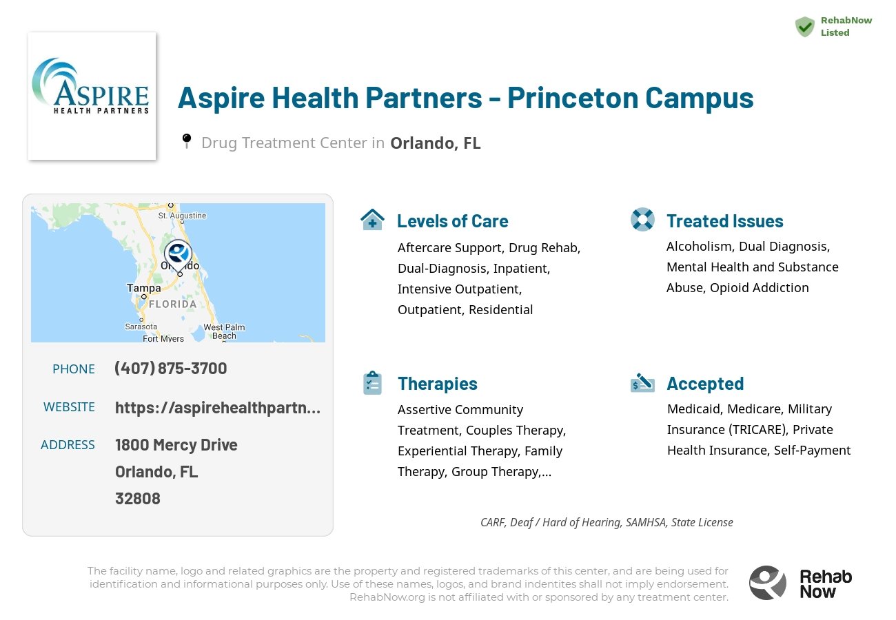 Helpful reference information for Aspire Health Partners - Princeton Campus, a drug treatment center in Florida located at: 1800 Mercy Drive, Orlando, FL, 32808, including phone numbers, official website, and more. Listed briefly is an overview of Levels of Care, Therapies Offered, Issues Treated, and accepted forms of Payment Methods.
