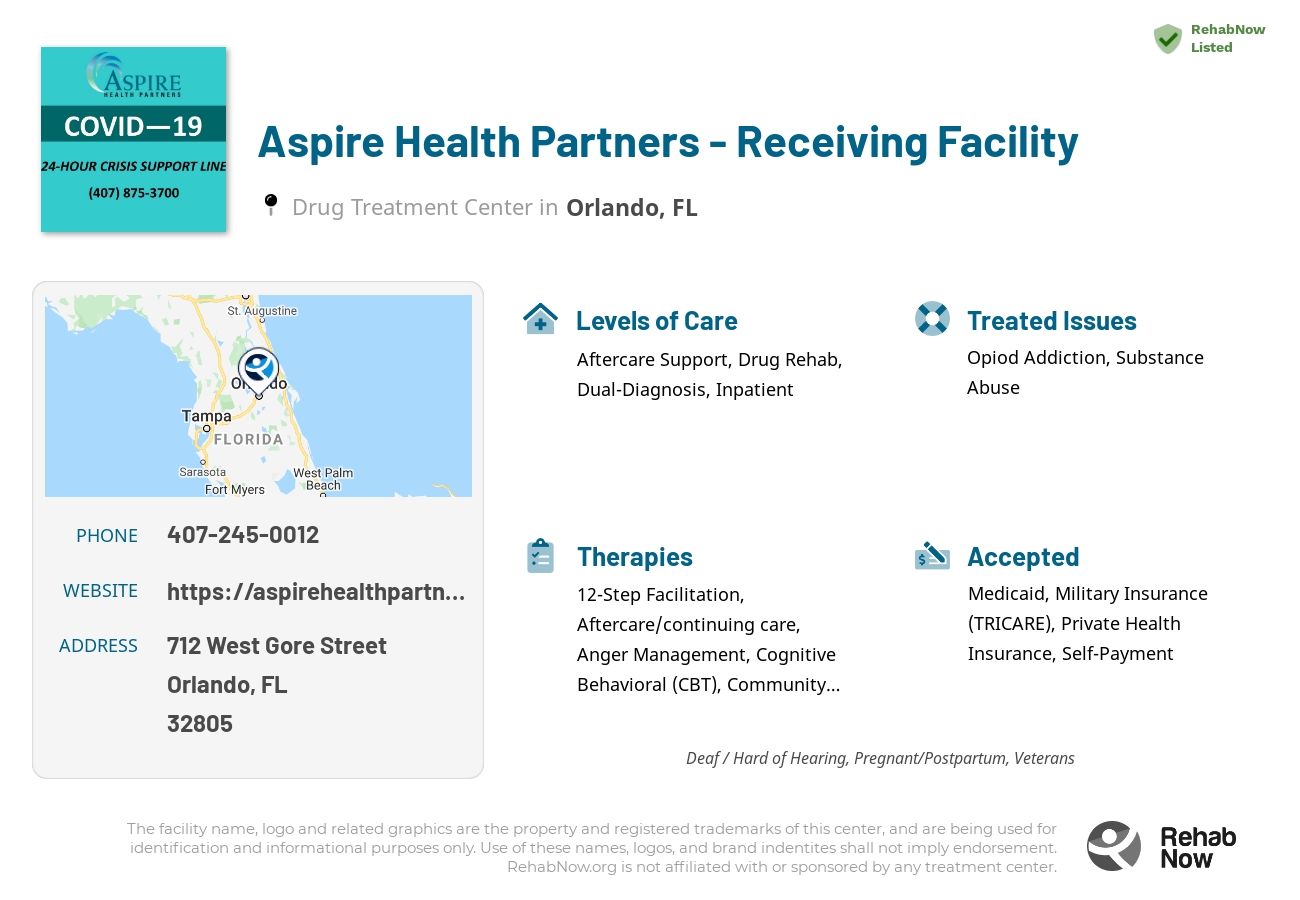 Helpful reference information for Aspire Health Partners - Receiving Facility, a drug treatment center in Florida located at: 712 West Gore Street, Orlando, FL 32805, including phone numbers, official website, and more. Listed briefly is an overview of Levels of Care, Therapies Offered, Issues Treated, and accepted forms of Payment Methods.