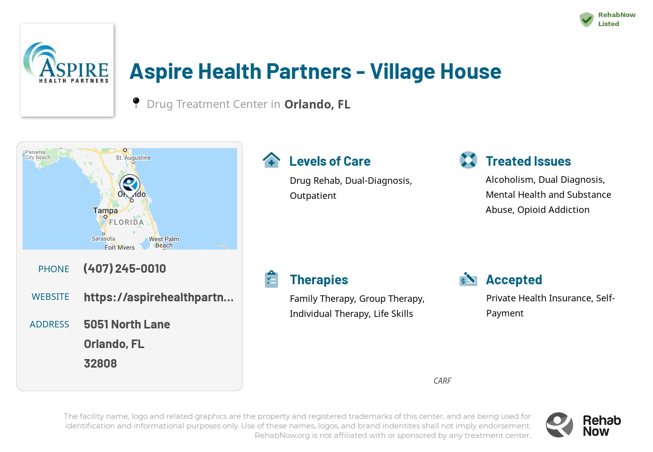 Helpful reference information for Aspire Health Partners - Village House, a drug treatment center in Florida located at: 5051 North Lane, Orlando, FL, 32808, including phone numbers, official website, and more. Listed briefly is an overview of Levels of Care, Therapies Offered, Issues Treated, and accepted forms of Payment Methods.