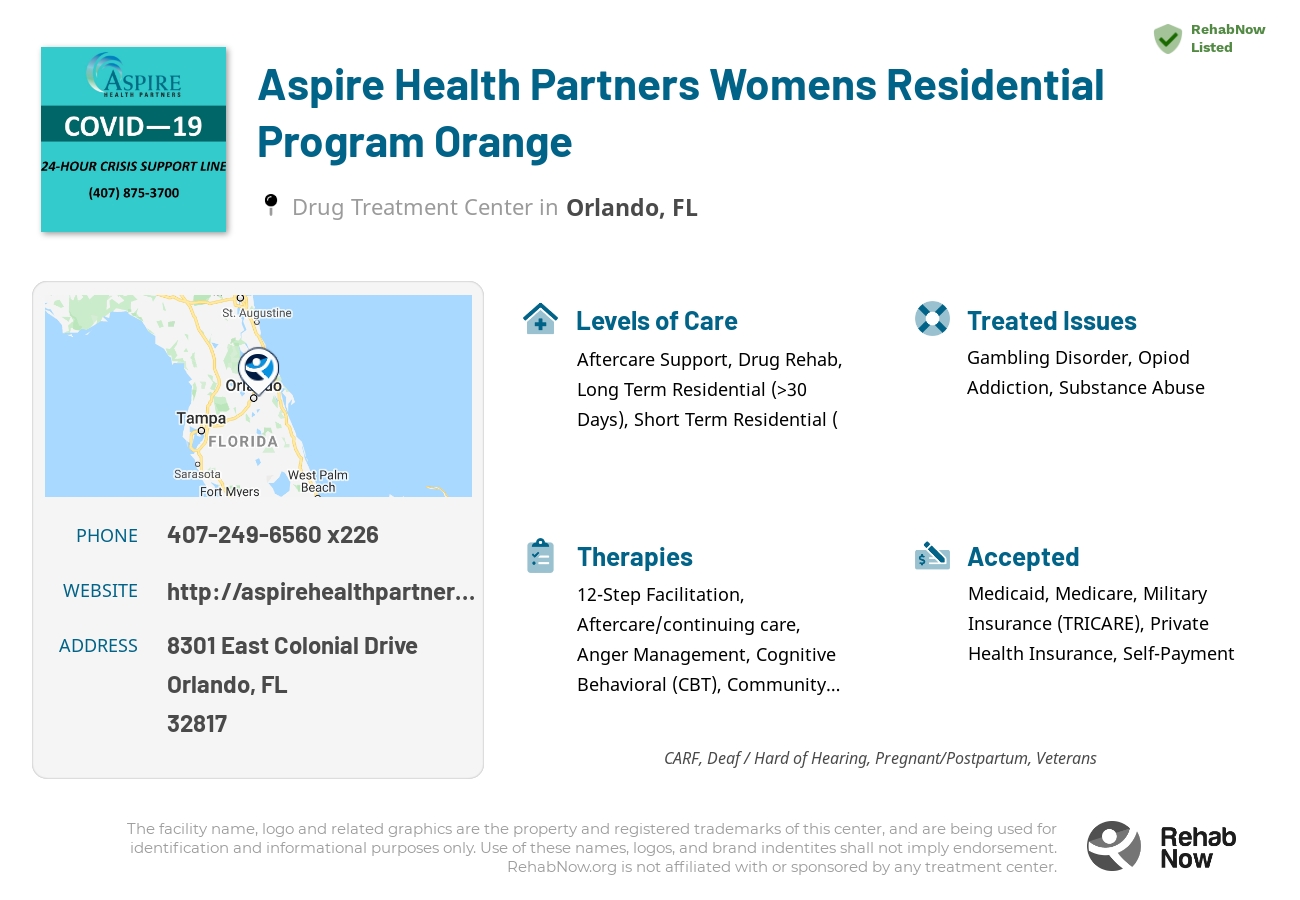 Helpful reference information for Aspire Health Partners Womens Residential Program Orange, a drug treatment center in Florida located at: 8301 East Colonial Drive, Orlando, FL 32817, including phone numbers, official website, and more. Listed briefly is an overview of Levels of Care, Therapies Offered, Issues Treated, and accepted forms of Payment Methods.