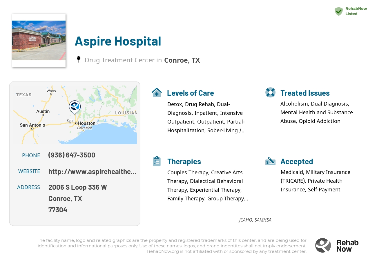 Helpful reference information for Aspire Hospital, a drug treatment center in Texas located at: 2006 S Loop 336 W, Conroe, TX 77304, including phone numbers, official website, and more. Listed briefly is an overview of Levels of Care, Therapies Offered, Issues Treated, and accepted forms of Payment Methods.