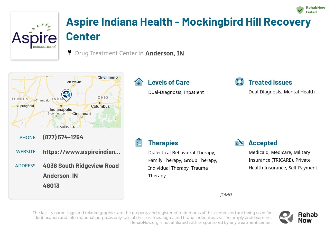 Helpful reference information for Aspire Indiana Health - Mockingbird Hill Recovery Center, a drug treatment center in Indiana located at: 4038 South Ridgeview Road, Anderson, IN, 46013, including phone numbers, official website, and more. Listed briefly is an overview of Levels of Care, Therapies Offered, Issues Treated, and accepted forms of Payment Methods.