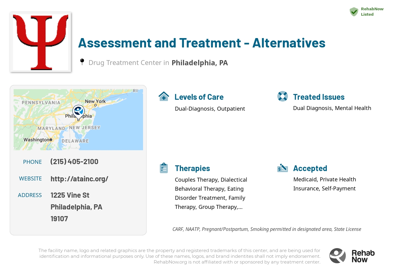 Helpful reference information for Assessment and Treatment - Alternatives, a drug treatment center in Pennsylvania located at: 1225 Vine St, Philadelphia, PA 19107, including phone numbers, official website, and more. Listed briefly is an overview of Levels of Care, Therapies Offered, Issues Treated, and accepted forms of Payment Methods.