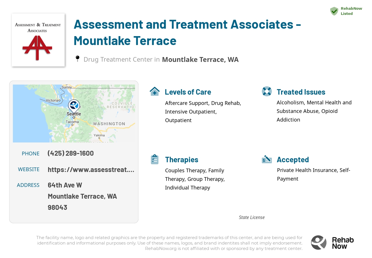 Helpful reference information for Assessment and Treatment Associates - Mountlake Terrace, a drug treatment center in Washington located at: 64th Ave W, Mountlake Terrace, WA 98043, including phone numbers, official website, and more. Listed briefly is an overview of Levels of Care, Therapies Offered, Issues Treated, and accepted forms of Payment Methods.