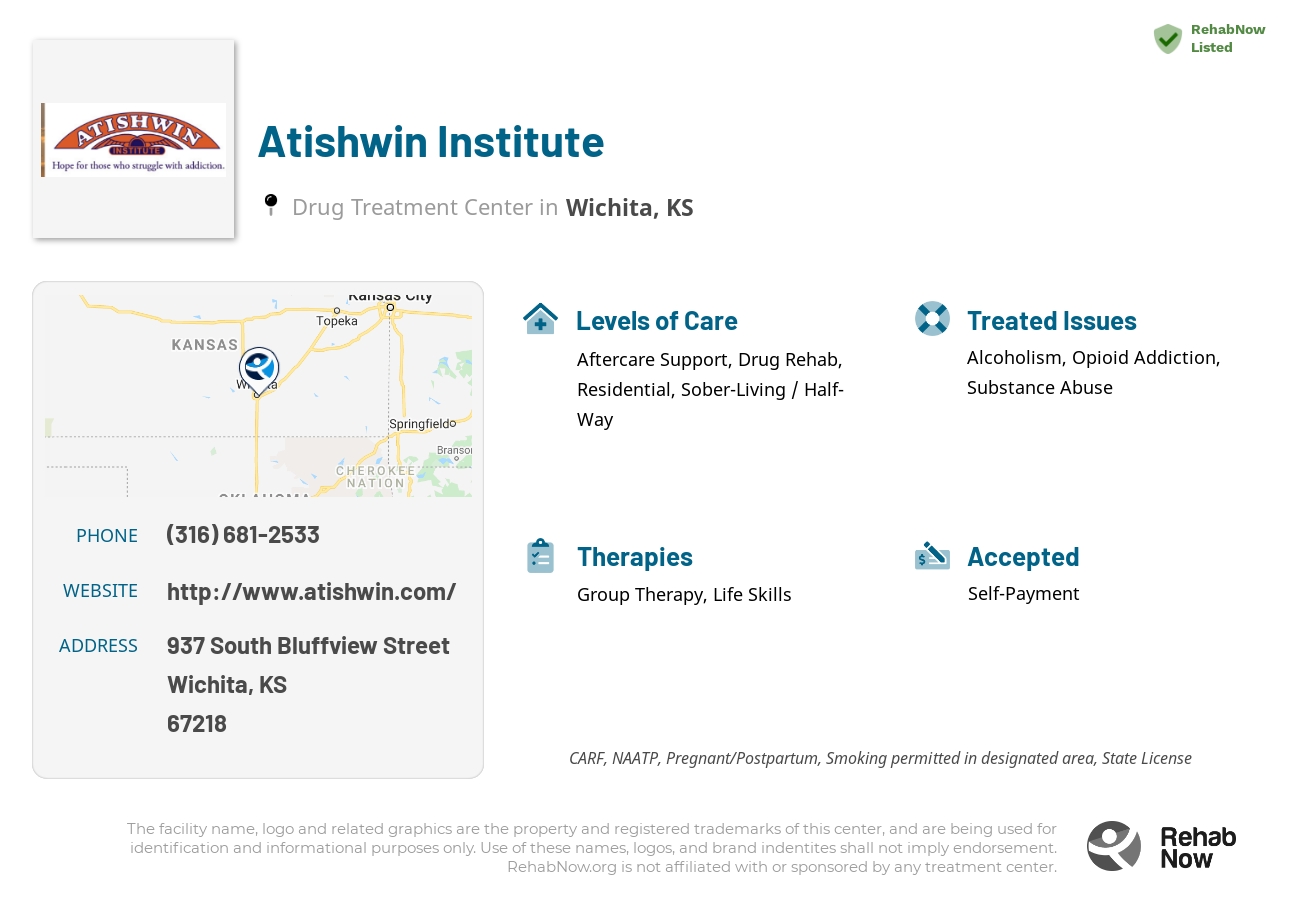 Helpful reference information for Atishwin Institute, a drug treatment center in Kansas located at: 937 South Bluffview Street, Wichita, KS, 67218, including phone numbers, official website, and more. Listed briefly is an overview of Levels of Care, Therapies Offered, Issues Treated, and accepted forms of Payment Methods.