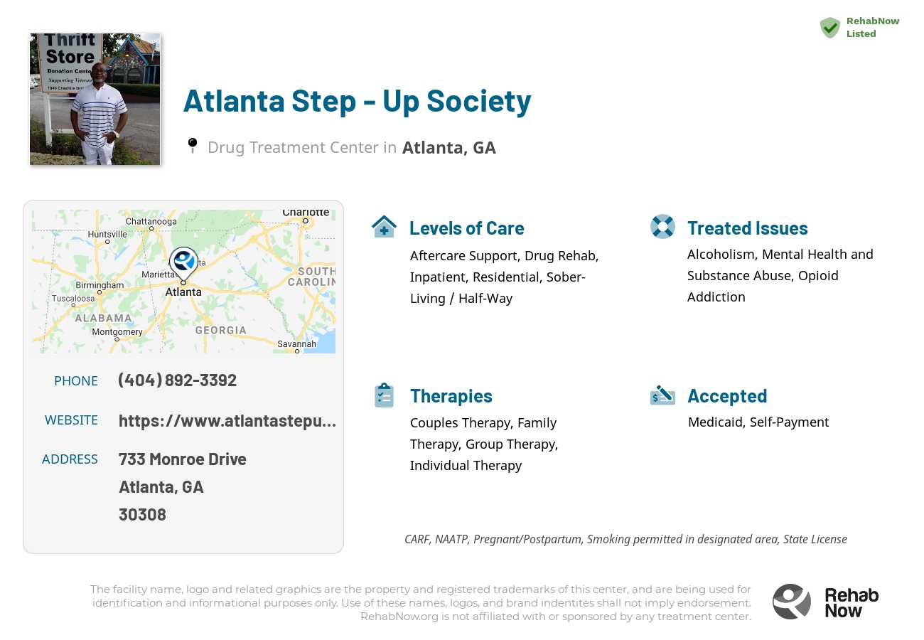 Helpful reference information for Atlanta Step - Up Society, a drug treatment center in Georgia located at: 733 733 Monroe Drive, Atlanta, GA 30308, including phone numbers, official website, and more. Listed briefly is an overview of Levels of Care, Therapies Offered, Issues Treated, and accepted forms of Payment Methods.