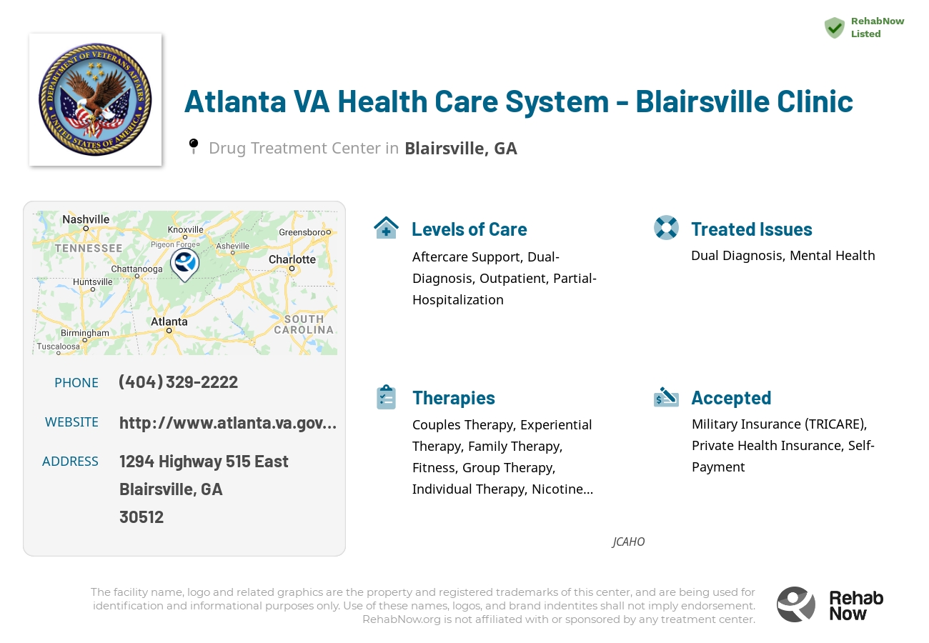 Helpful reference information for Atlanta VA Health Care System - Blairsville Clinic, a drug treatment center in Georgia located at: 1294 1294 Highway 515 East, Blairsville, GA 30512, including phone numbers, official website, and more. Listed briefly is an overview of Levels of Care, Therapies Offered, Issues Treated, and accepted forms of Payment Methods.