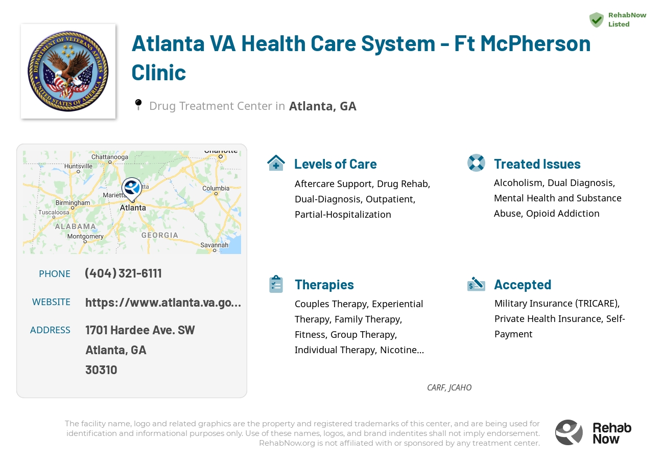 Helpful reference information for Atlanta VA Health Care System - Ft McPherson Clinic, a drug treatment center in Georgia located at: 1701 1701 Hardee Ave. SW, Atlanta, GA 30310, including phone numbers, official website, and more. Listed briefly is an overview of Levels of Care, Therapies Offered, Issues Treated, and accepted forms of Payment Methods.