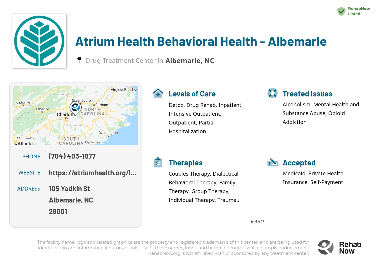 Helpful reference information for Atrium Health Behavioral Health - Albemarle, a drug treatment center in North Carolina located at: 105 Yadkin St, Albemarle, NC 28001, including phone numbers, official website, and more. Listed briefly is an overview of Levels of Care, Therapies Offered, Issues Treated, and accepted forms of Payment Methods.