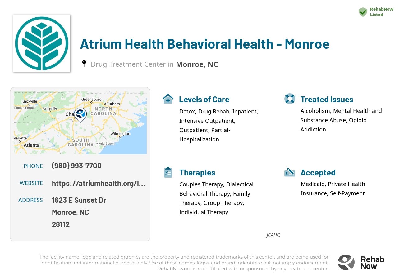 Helpful reference information for Atrium Health Behavioral Health - Monroe, a drug treatment center in North Carolina located at: 1623 E Sunset Dr, Monroe, NC 28112, including phone numbers, official website, and more. Listed briefly is an overview of Levels of Care, Therapies Offered, Issues Treated, and accepted forms of Payment Methods.