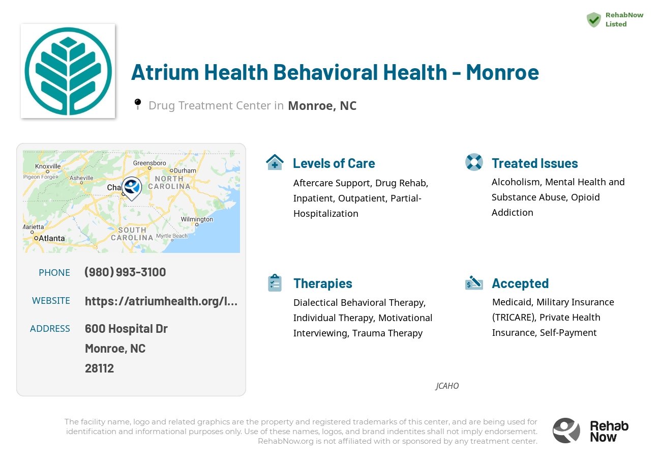 Helpful reference information for Atrium Health Behavioral Health - Monroe, a drug treatment center in North Carolina located at: 600 Hospital Dr, Monroe, NC 28112, including phone numbers, official website, and more. Listed briefly is an overview of Levels of Care, Therapies Offered, Issues Treated, and accepted forms of Payment Methods.