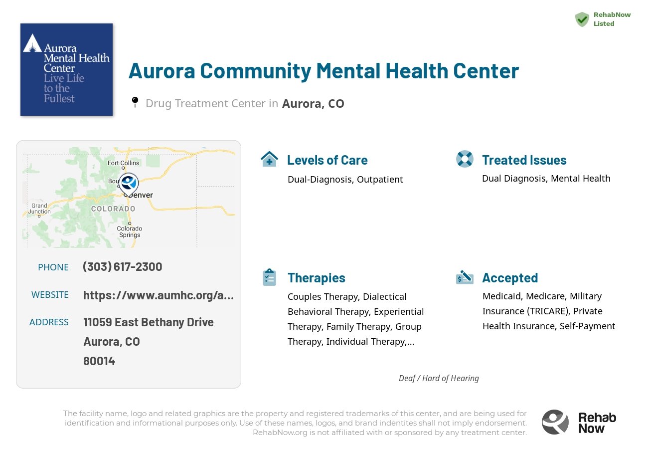 Helpful reference information for Aurora Community Mental Health Center, a drug treatment center in Colorado located at: 11059 11059 East Bethany Drive, Aurora, CO 80014, including phone numbers, official website, and more. Listed briefly is an overview of Levels of Care, Therapies Offered, Issues Treated, and accepted forms of Payment Methods.