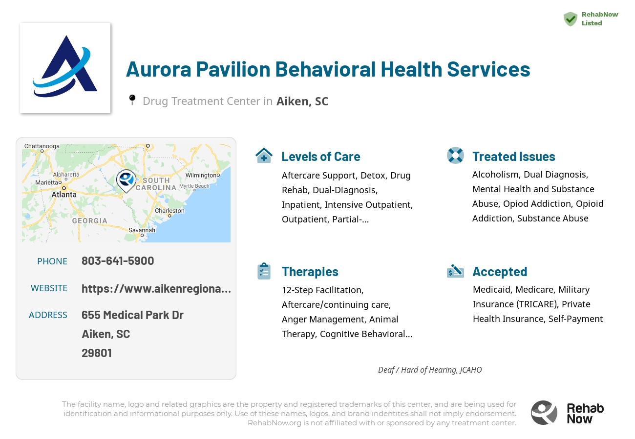 Helpful reference information for Aurora Pavilion Behavioral Health Services, a drug treatment center in South Carolina located at: 655 Medical Park Dr, Aiken, SC 29801, including phone numbers, official website, and more. Listed briefly is an overview of Levels of Care, Therapies Offered, Issues Treated, and accepted forms of Payment Methods.