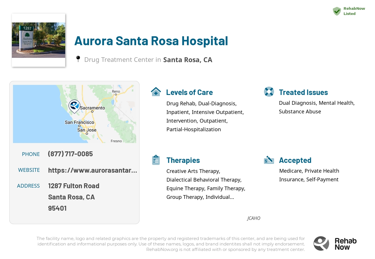 Helpful reference information for Aurora Santa Rosa Hospital, a drug treatment center in California located at: 1287 Fulton Road, Santa Rosa, CA, 95401, including phone numbers, official website, and more. Listed briefly is an overview of Levels of Care, Therapies Offered, Issues Treated, and accepted forms of Payment Methods.