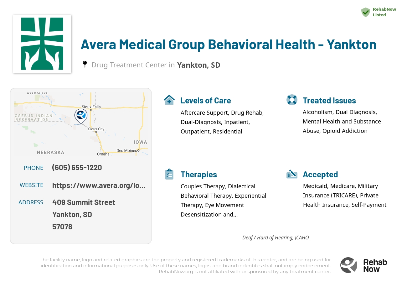 Helpful reference information for Avera Medical Group Behavioral Health - Yankton, a drug treatment center in South Dakota located at: 409 409 Summit Street, Yankton, SD 57078, including phone numbers, official website, and more. Listed briefly is an overview of Levels of Care, Therapies Offered, Issues Treated, and accepted forms of Payment Methods.