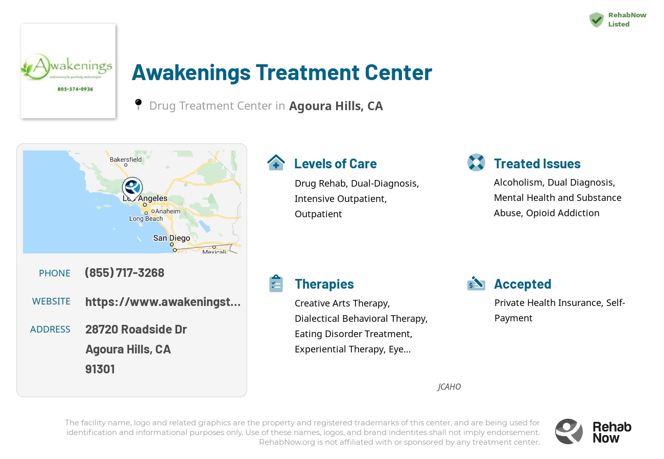 Helpful reference information for Awakenings Treatment Center, a drug treatment center in California located at: 28720 Roadside Dr, Agoura Hills, CA 91301, including phone numbers, official website, and more. Listed briefly is an overview of Levels of Care, Therapies Offered, Issues Treated, and accepted forms of Payment Methods.