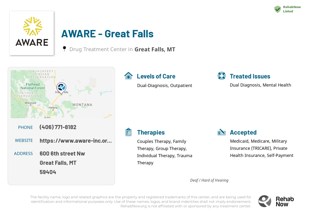 Helpful reference information for AWARE - Great Falls, a drug treatment center in Montana located at: 600 600 6th street Nw, Great Falls, MT 59404, including phone numbers, official website, and more. Listed briefly is an overview of Levels of Care, Therapies Offered, Issues Treated, and accepted forms of Payment Methods.